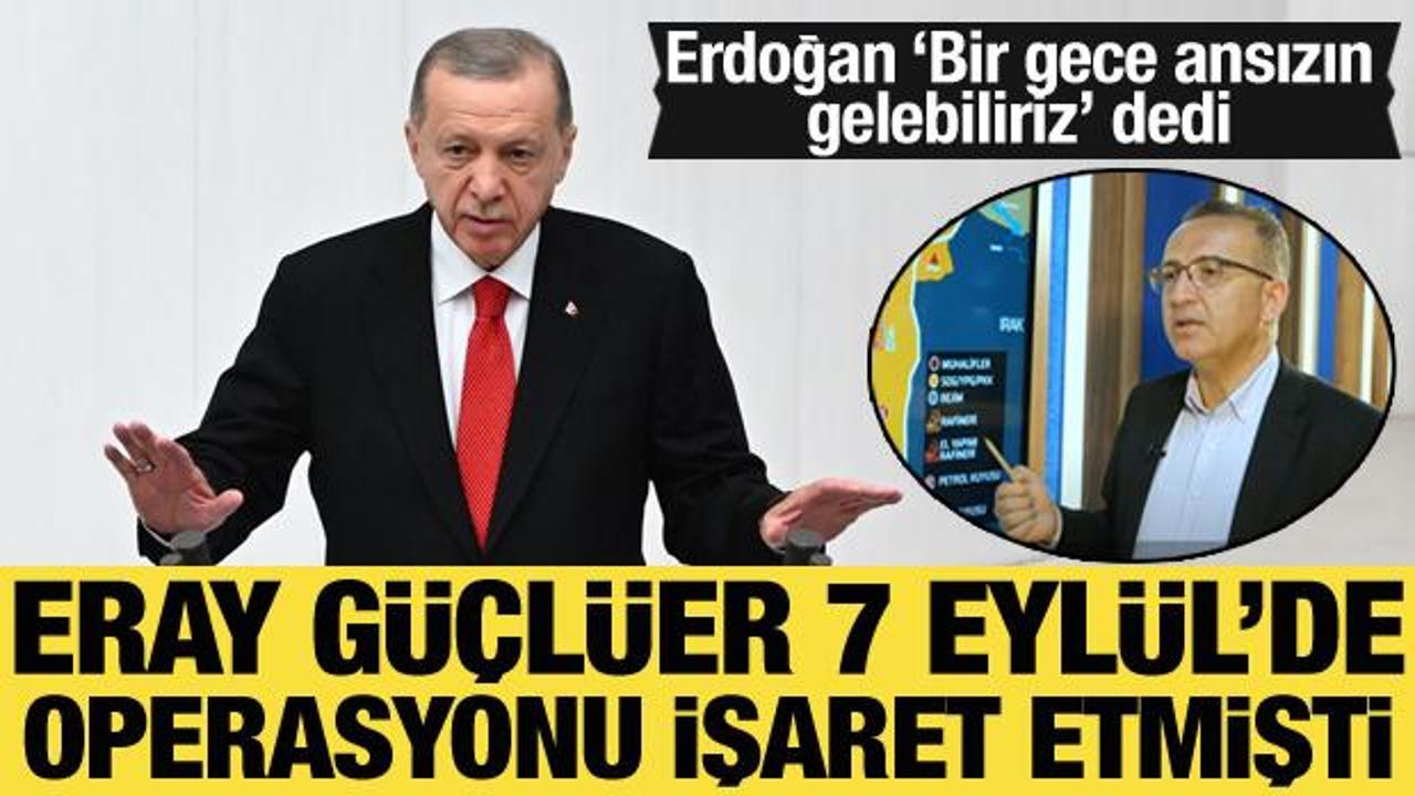 Dr. Eray Güçlüer, Suriye’ye operasyonu işaret etmişti