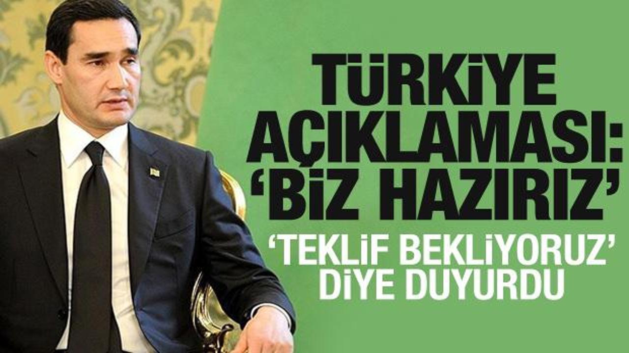Türkmenistan Devlet Başkanı: Türkiye ile ortaklığa hazırız