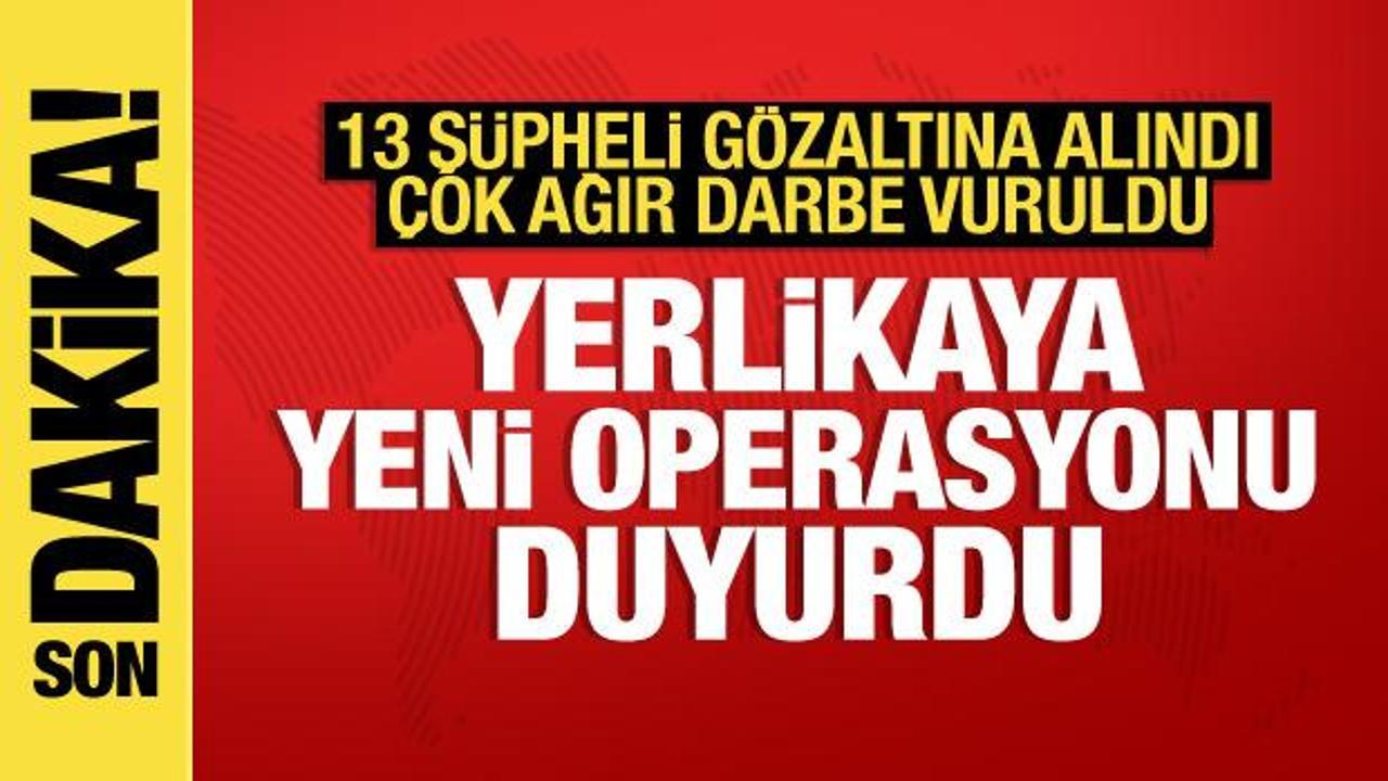 Yerlikaya duyurdu: Narkogüç operasyonunda 13 şüpheli yakalandı