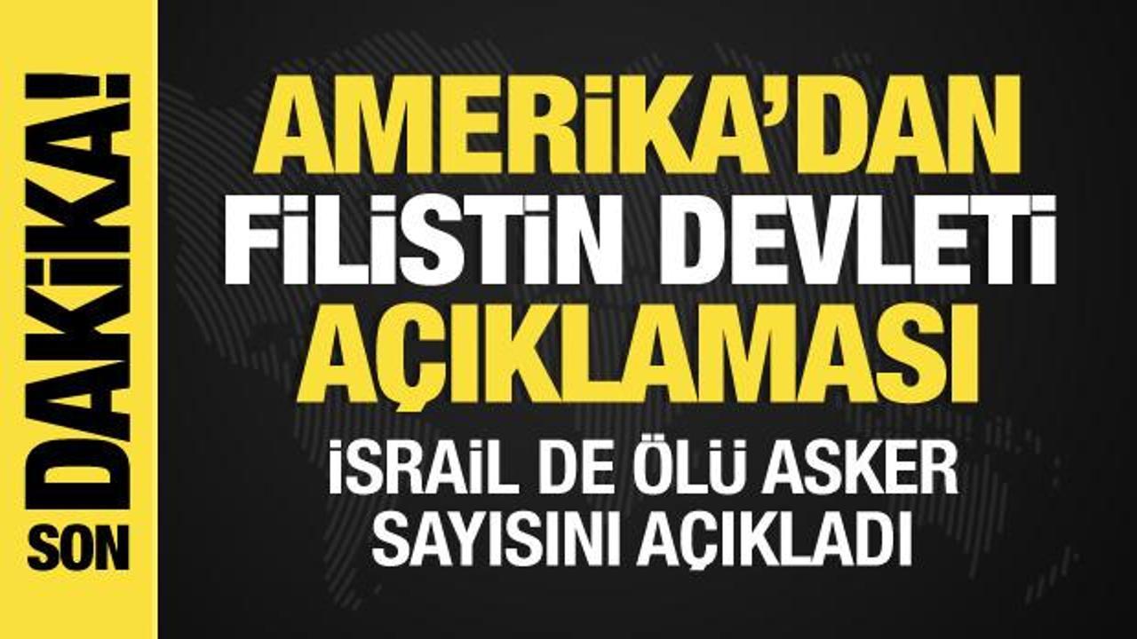 İsrail-Filistin savaşı: ABD’den “Filistin Devleti”, İsrail’den ölü asker sayısı açıklaması