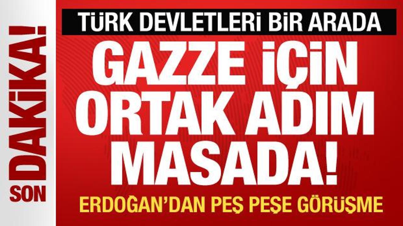 Türk Devletleri bir arada! Erdoğan’dan görüşme…Gazze için ortak adım masada!
