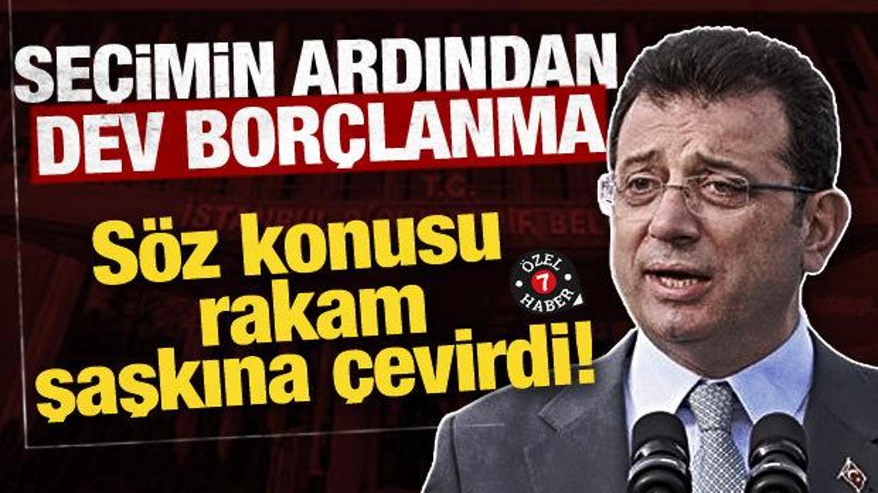 İBB’de seçimin ardından dev borçlanma! Söz konusu rakam şaşkına çevirdi