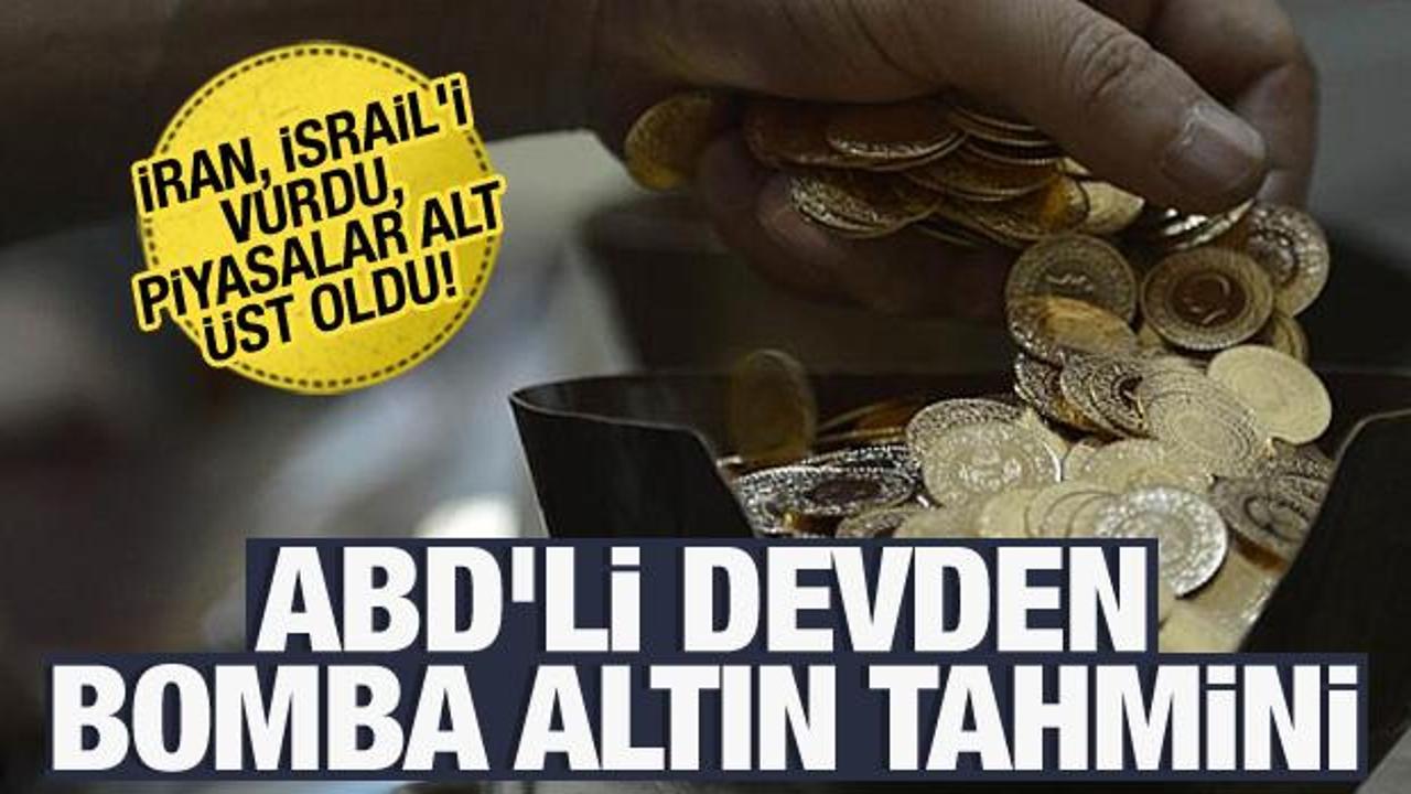 İran, İsrail’i vurdu, piyasalar alt üst oldu! ABD’li devden bomba altın tahmini