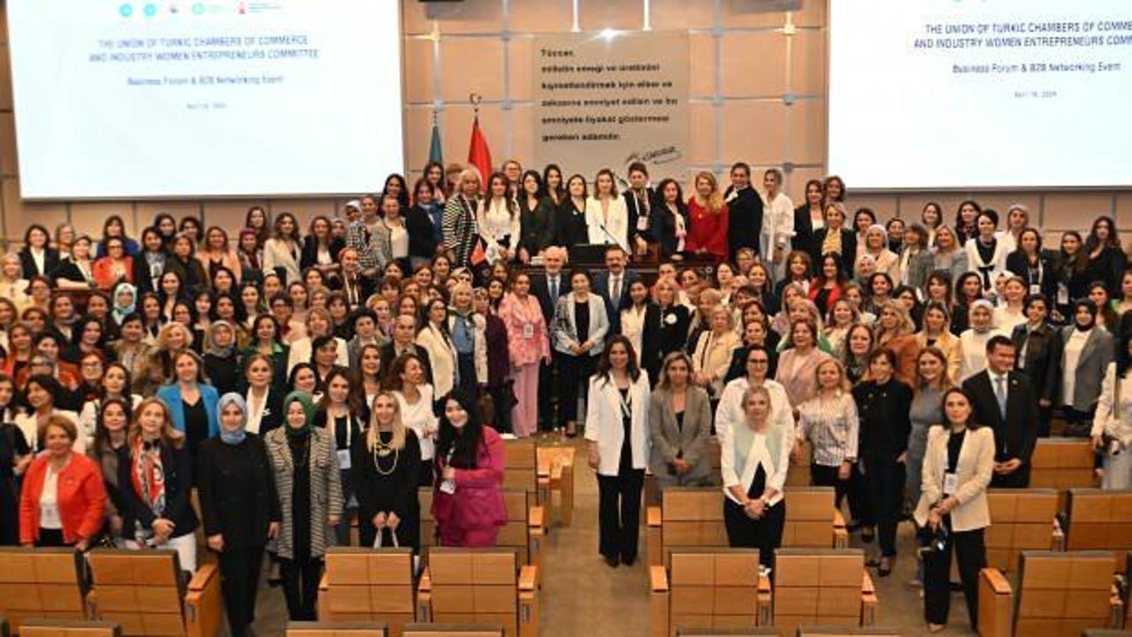 Türk dünyasından 400’ü aşkın kadın girişimci İstanbul’da buluştu