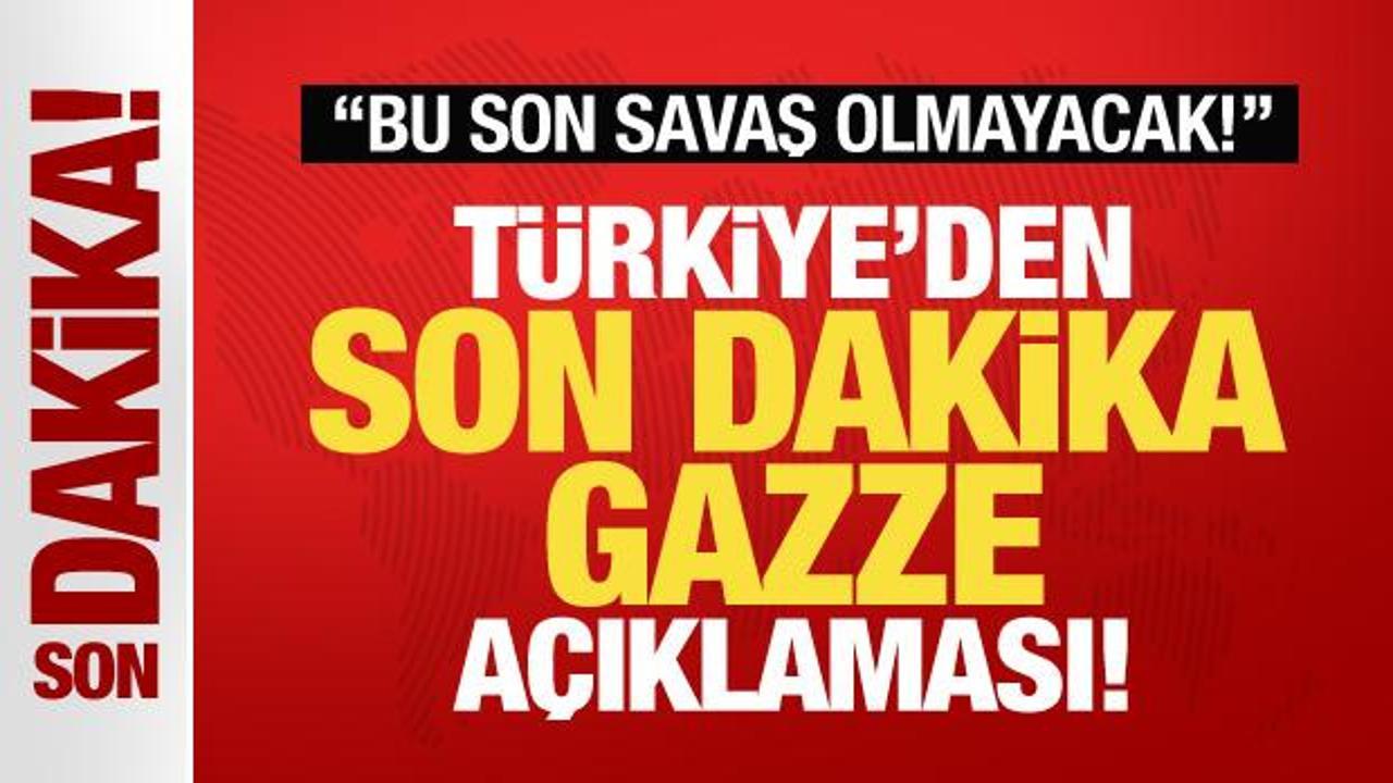 Bakan Hakan Fidan’dan son dakika Gazze açıklaması: Bu son savaş olmayacak!