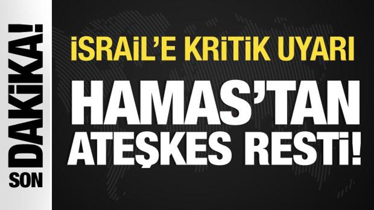 Hamas’tan ateşkes resti: İsrail’in saldırıları müzakereleri boşa çıkaracak