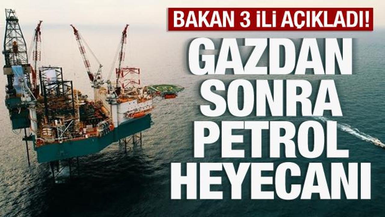 Karadeniz’de doğal gazdan sonra petrol heyecanı! İller açıklandı