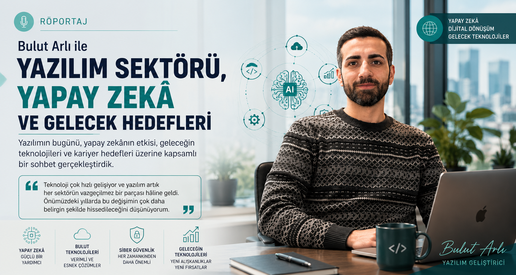 Bulut Arlı: Yazılım Yolculuğu ve Gelecek Hedefleri